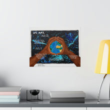 Load image into Gallery viewer, "We R Peace 4 All" w/"We Are" poem Matte Horizontal Posters