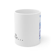 Load image into Gallery viewer, Just Be... Violet Ceramic Mug 11oz