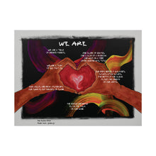Load image into Gallery viewer, "We R Love" 01 w/"We Are" poem Matte Horizontal Posters