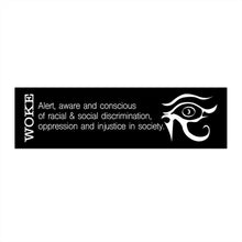 Load image into Gallery viewer, Unique Woke Bumper Sticker