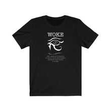 Load image into Gallery viewer, Unique Woke I Unisex Jersey Short Sleeve Tee