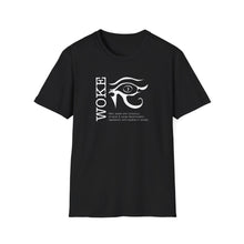 Load image into Gallery viewer, Eye of Horus WOKE T-Shirt — Unisex  Tee
