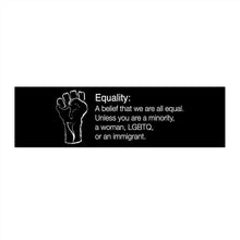 Load image into Gallery viewer, Equality Bumper Stickers
